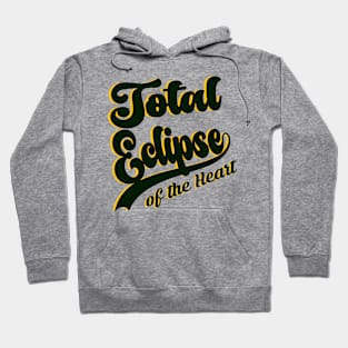 Total Eclipse of the Heart Hoodie